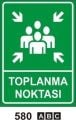 Toplanma Yeri Levhaları